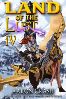 Master Mind of K'Shaul (Land of the Lust Book 4)