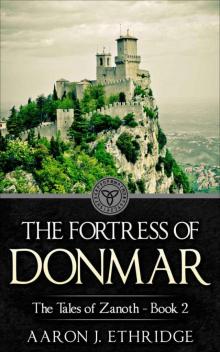 The Fortress of Donmar (The Tales of Zanoth Book 2) The Fortress of Donmar (The Tales of Zanoth Book 2)