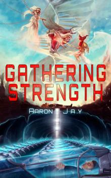 Gathering Strength