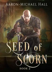 Seed of Scorn Seed of Scorn