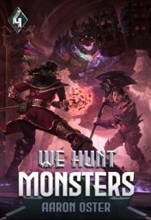 We Hunt Monsters 4 We Hunt Monsters 4