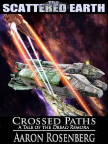 Crossed Paths: A Tale of the Dread Remora