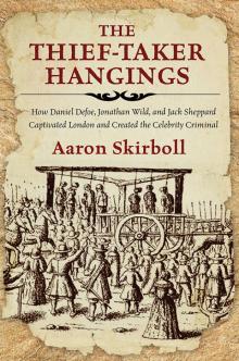 Thief-Taker Hangings Thief-Taker Hangings