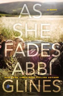 As She Fades As She Fades
