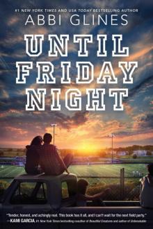 Until Friday Night Until Friday Night