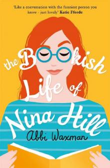 The Bookish Life of Nina Hill: The bookish read you need this summer! The Bookish Life of Nina Hill: The bookish read you need this summer!