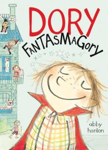Dory Fantasmagory