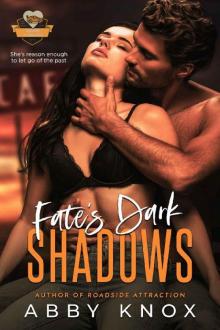 Fate's Dark Shadows: A stand-alone age gap small-town romance Fate's Dark Shadows: A stand-alone age gap small-town romance