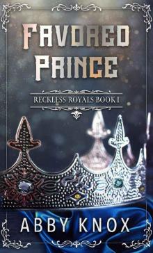 Favored Prince: A contemporary royal romance