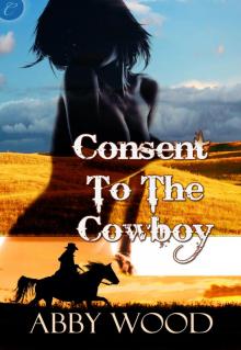 Consent To The Cowboy Consent To The Cowboy