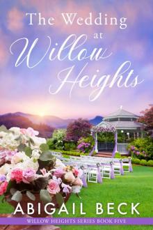 The Wedding at Willow Heights