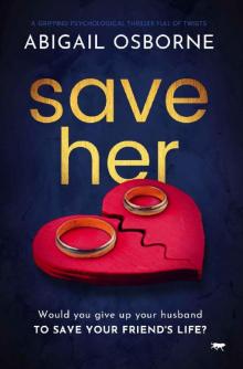 Save Her Save Her