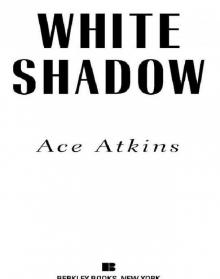 White Shadow White Shadow