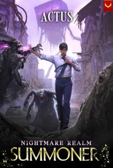 Nightmare Realm Summoner: A LitRPG Adventure