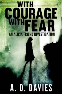 With Courage With Fear With Courage With Fear