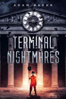 Terminal Nightmares Terminal Nightmares