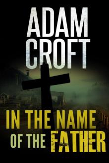 In the Name of the Father In the Name of the Father