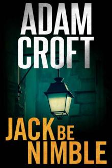 Jack Be Nimble (Knight & Culverhouse Book 3)