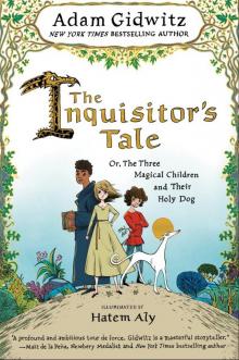 The Inquisitor's Tale The Inquisitor's Tale