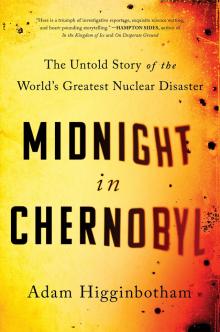 Midnight in Chernobyl Midnight in Chernobyl