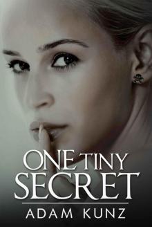 One Tiny Secret