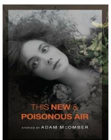 This New & Poisonous Air This New & Poisonous Air