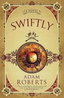 SWIFTLY SWIFTLY