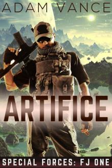 Artifice (Special Forces: FJ One Book 2) Artifice (Special Forces: FJ One Book 2)