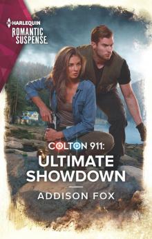 Colton 911--Ultimate Showdown