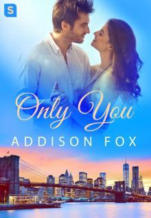 Only You Only You