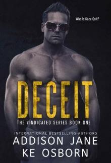 Deceit (The Vindicated Series Book 1) Deceit (The Vindicated Series Book 1)