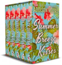 Summer Breeze Kisses Summer Breeze Kisses