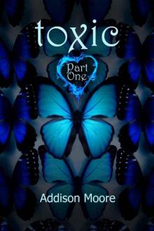 Toxic Part One Toxic Part One