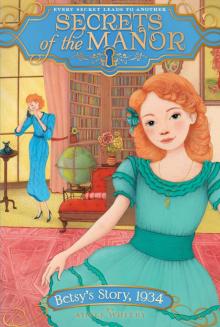 Betsy’s Story, 1934