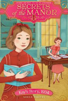 Kay’s Story, 1934 Kay’s Story, 1934