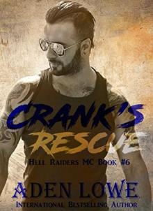 Crank's Rescue (Hell Raiders MC Book 6)