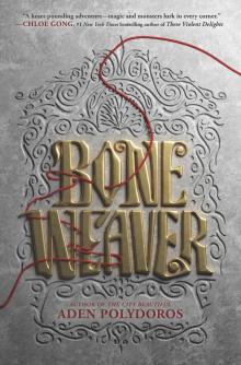 Bone Weaver Bone Weaver