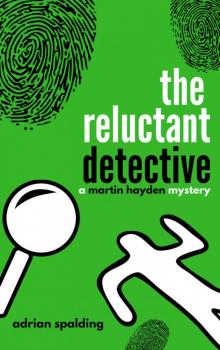 The Reluctant Detective