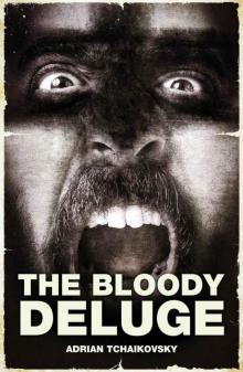 The Bloody Deluge (The Afterblight Chronicles) The Bloody Deluge (The Afterblight Chronicles)