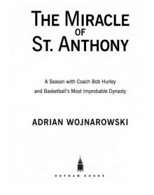 The Miracle of St. Anthony The Miracle of St. Anthony
