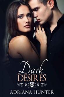 Dark Desires Dark Desires