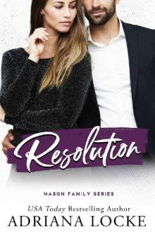 Resolution (The Mason Family Series Book 5)