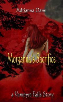 Morganna's Sacrifice (Vampyre Falls: Blended Species Book 1)