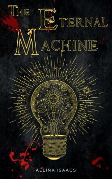 The Eternal Machine