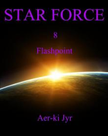 Star Force: Flashpoint (SF8)