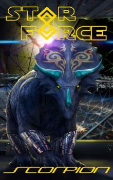 Star Force: Scorpion (Star Force Universe Book 42) Star Force: Scorpion (Star Force Universe Book 42)