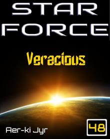 Star Force: Veracious (SF48)