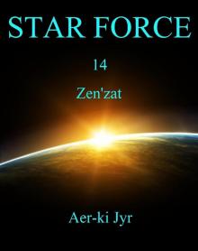 Star Force: Zen'zat (SF14) Star Force: Zen'zat (SF14)