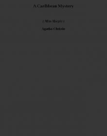 A Caribbean Mystery (miss marple) A Caribbean Mystery (miss marple)