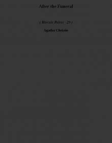 After the Funeral hp-29 After the Funeral hp-29